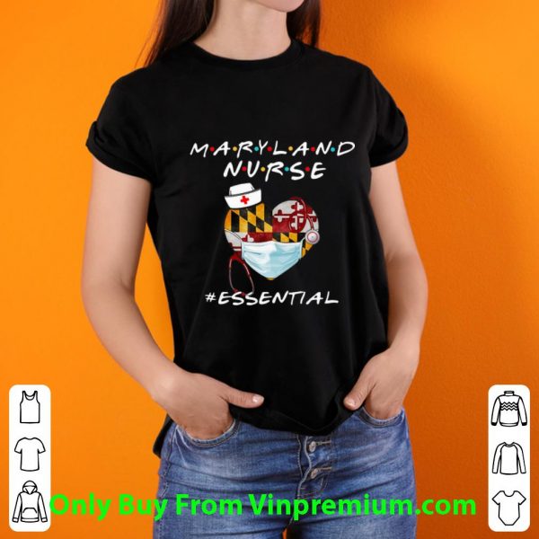 Awesome Maryland Nurse Heart Stethoscope #Esential shirt