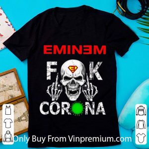 Top Eminem Skull Fuck Corona shirt