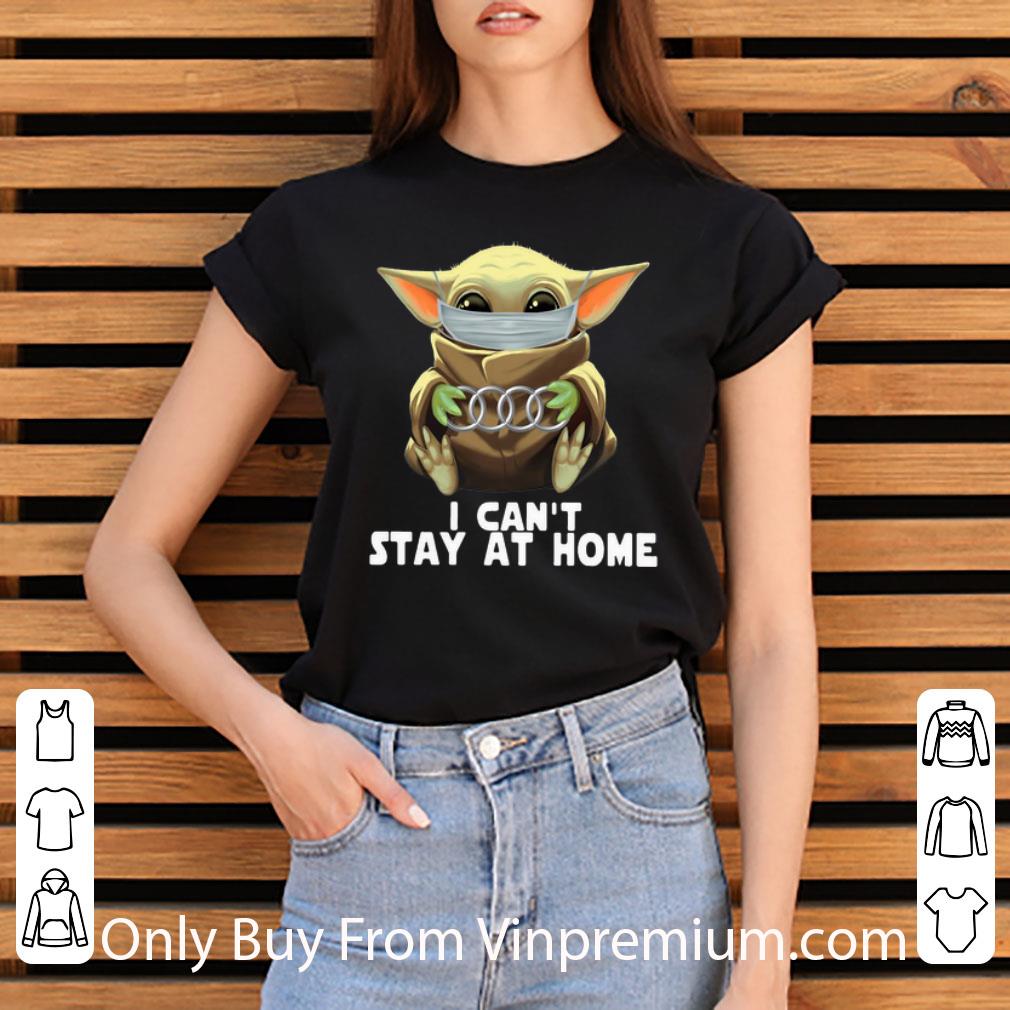Original Star Wars Baby Yoda Mask Hug Audi I Can’t Stay At Home shirt Original Star Wars Baby Yoda Mask Hug Audi I Can’t Stay At Home shirt
