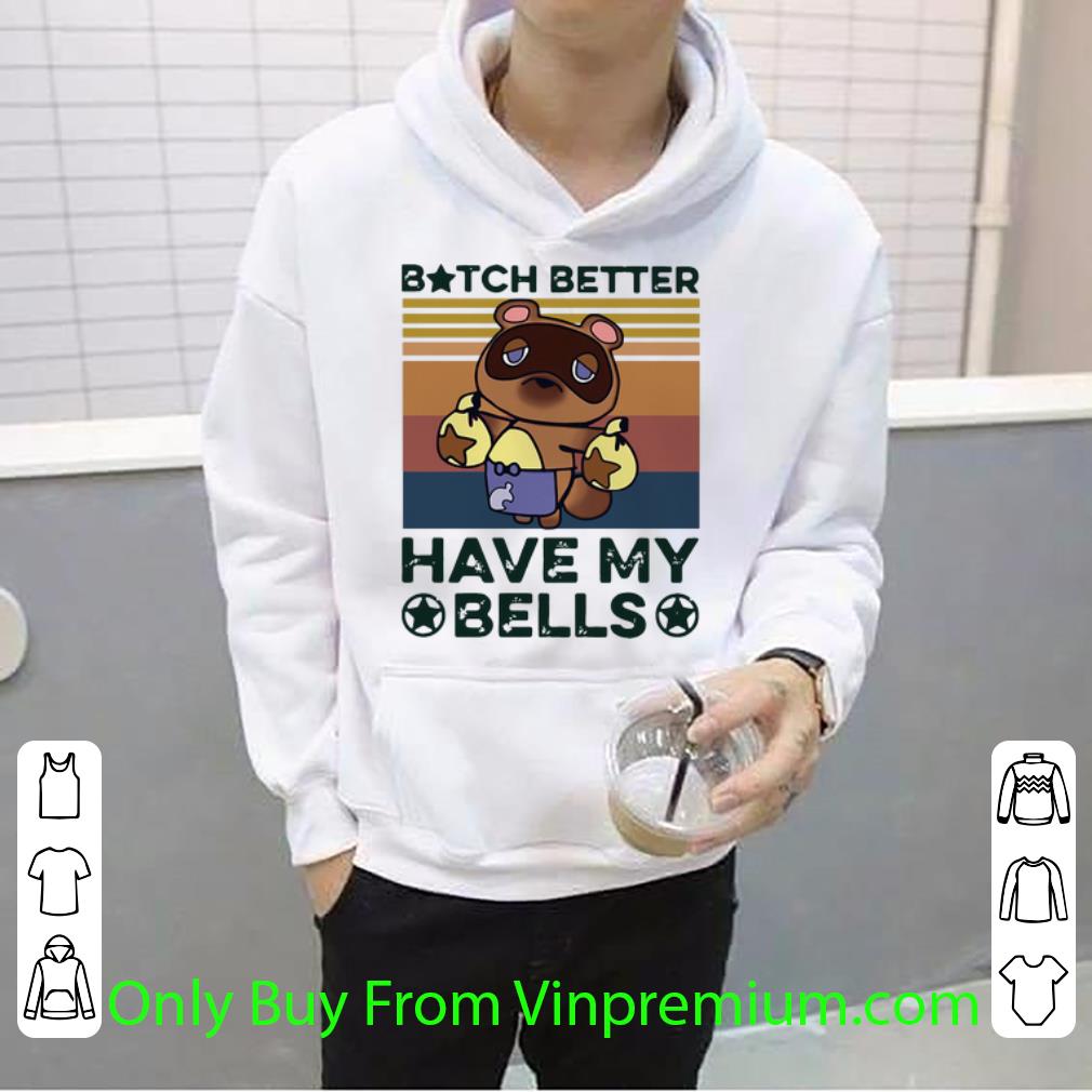b474456e nice vintage bitch better have my bells shirt 4 - Nice Vintage Bitch Better Have My Bells shirt