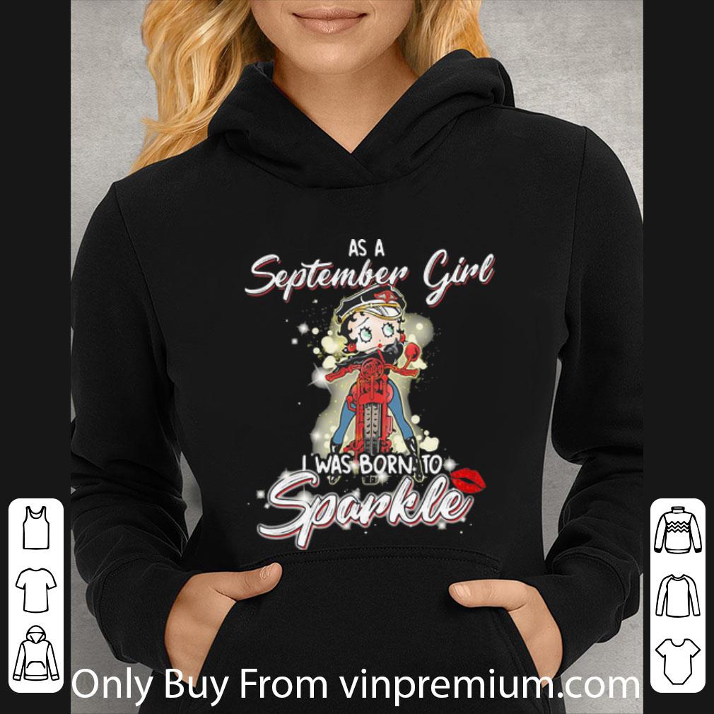 b93002ec awesome as a september girl i was born to sparkle motorcycle shirt 4 - Awesome As A September Girl I Was Born To Sparkle Motorcycle shirt