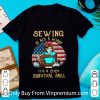 Hot Vintage Sewing Is Not A Hobby It's A 2020 Survival Skill USA Flag shirt