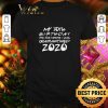 Premium My 30th birthday the one where i was quarantined 2020 Covid-19 shirt