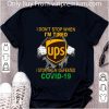Official United Parcel Service Blood Inside I Stop When I Defeated Covid-19 shirt