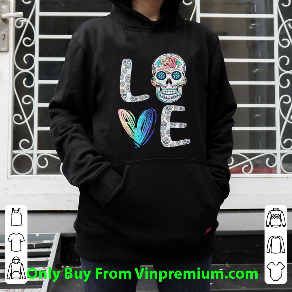 27a5497a pretty love sugar skull shirt 4 - Pretty Love Sugar Skull shirt