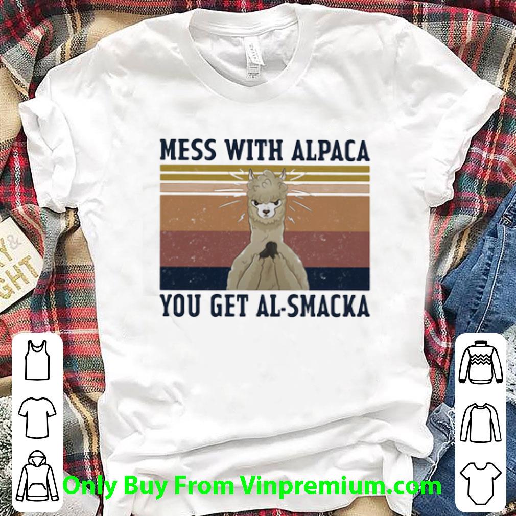 Pretty Vintage Sheep Mess With Alpaca You Get Al-smacka shirt