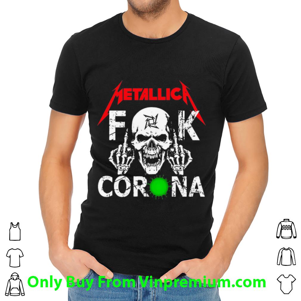 Hot Skull Metallica Fuck Corona Covid-19 shirt
