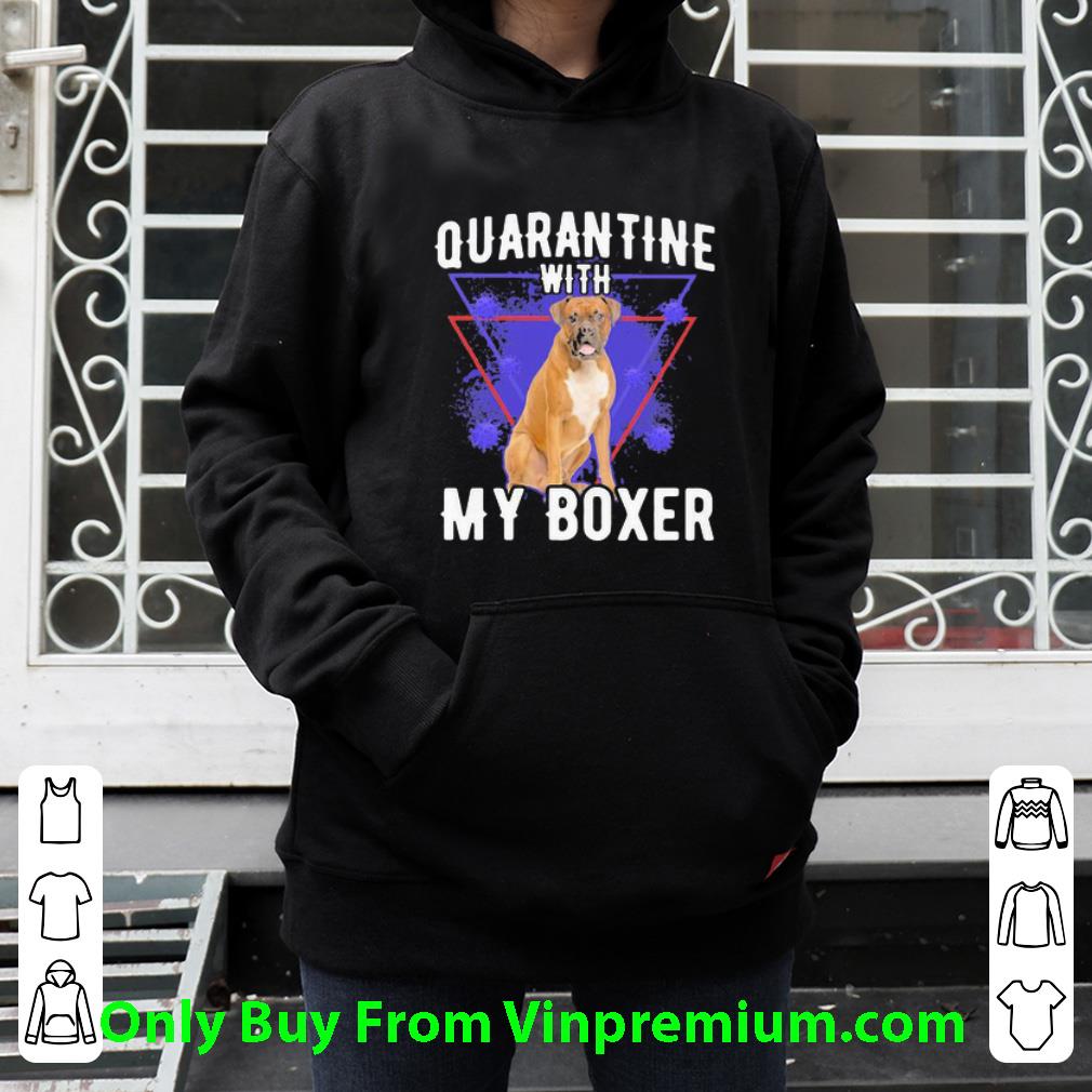 88885023 awesome quarantine with my boxer covid 19 shirt 4 - Awesome Quarantine With My Boxer Covid-19 shirt