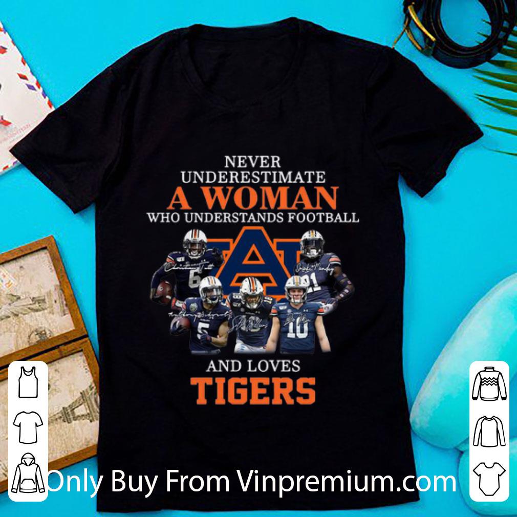 Nice Never Underestimate A Woman Who Understands Football And Loves Tigers shirt