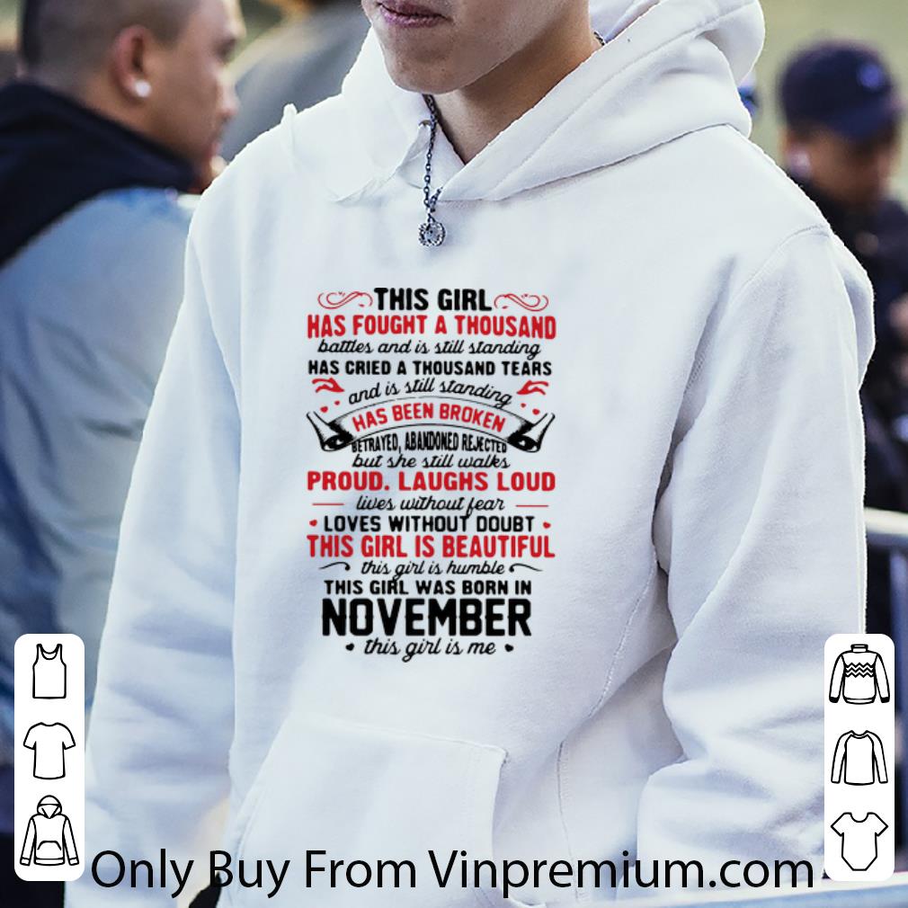 9e4cbb63 top this girl has fought a thousand battles this girl was born in november shirt 4 - Top This Girl Has Fought A Thousand Battles This Girl Was Born In November shirt
