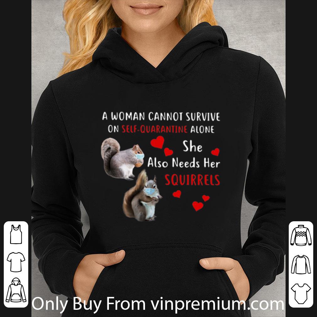 f3341a3f official a woman cannot survive on self quarantine alone squirrels shirt 4 - Official A Woman Cannot Survive On Self Quarantine Alone Squirrels shirt