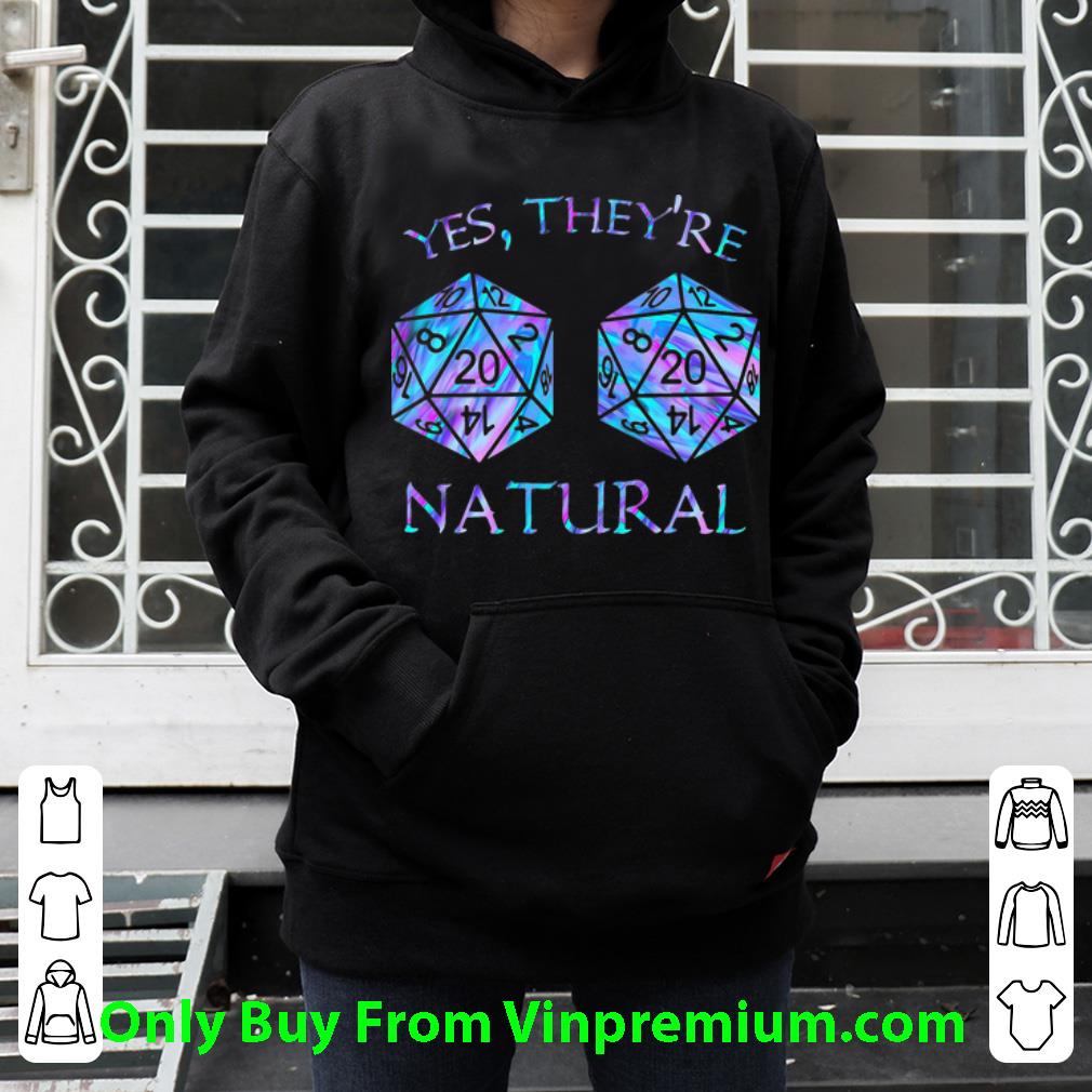0d958e30 great yes they re natural dungeon d20 chaos shirt 4 - Great Yes They’re Natural Dungeon D20 Chaos shirt