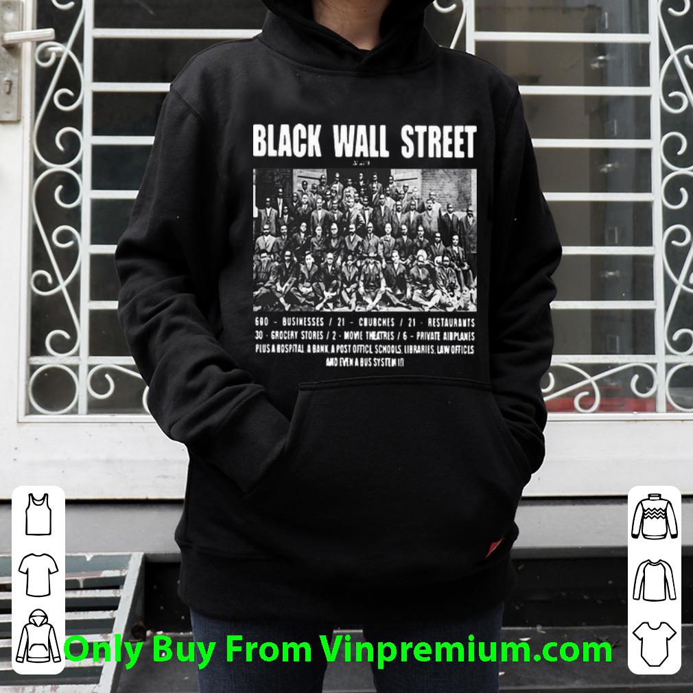 3b1eb4a2 great black wall street shirt 4 - Great Black Wall Street shirt