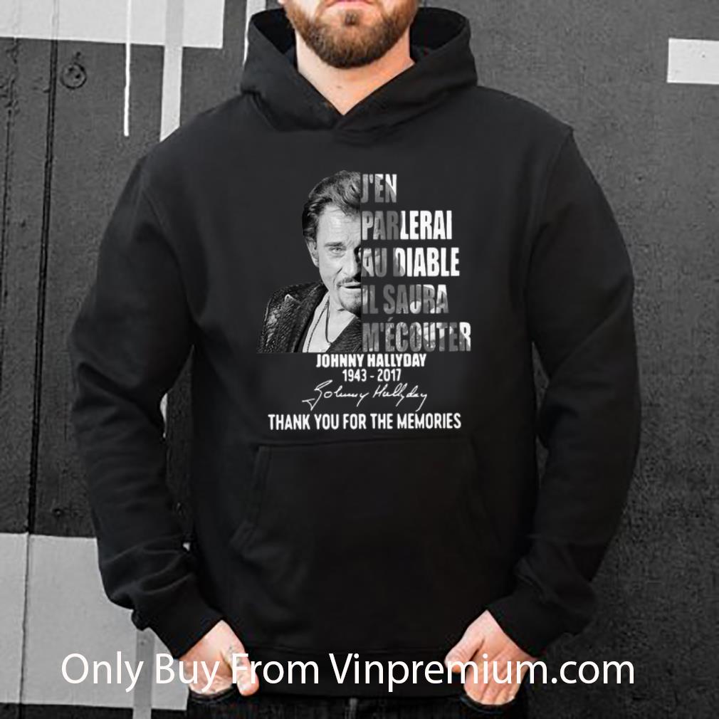 64b05bc4 nice j en parlerai au diable il saura m ecouter johnny hallyday signature shirt 4 - Nice J’en Parlerai Au Diable Il Saura M’ecouter Johnny Hallyday Signature shirt