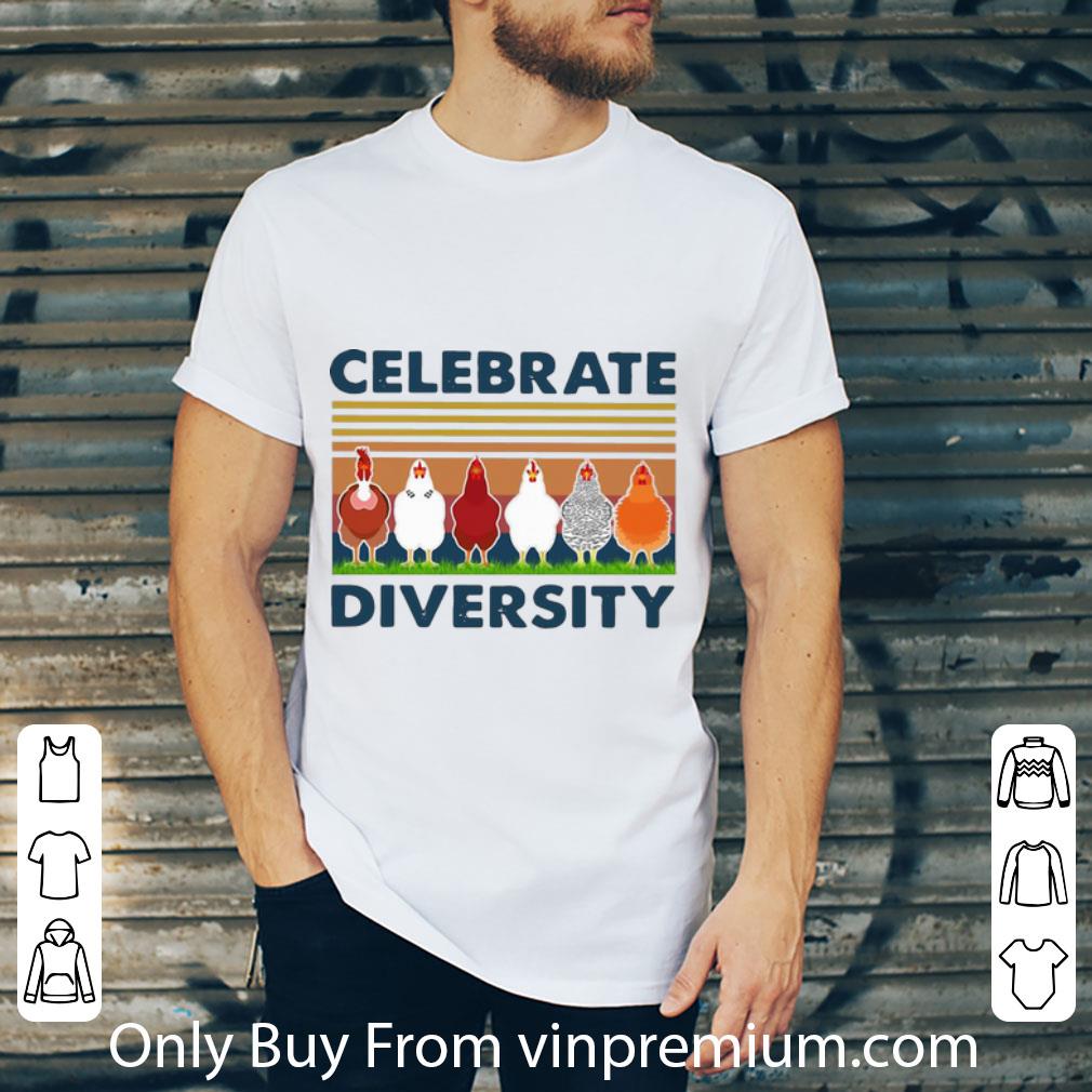 Hot Vintage Chicken Celebrate Diversity shirt
