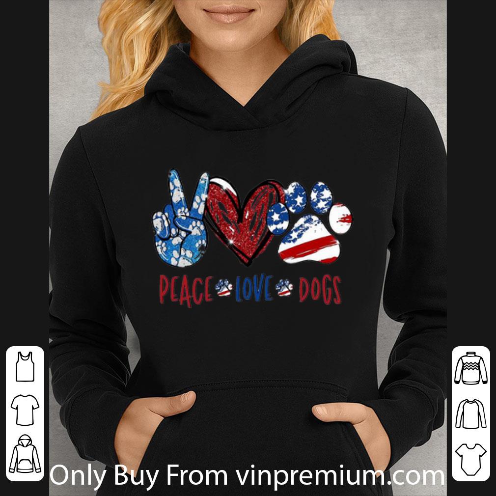 9d600e11 original peace love dogs american flag independence day shirt 4 - Original Peace Love Dogs American Flag Independence Day shirt