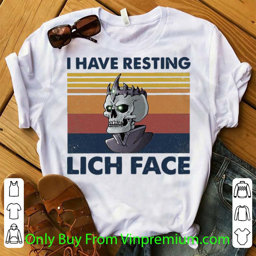 Premium Vintage Skull I Have Resting Lich Face shirt