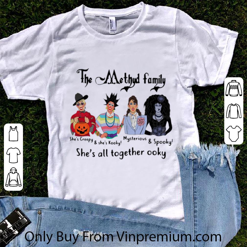 Awesome The Methyd Family She’s All Together Ooky shirt