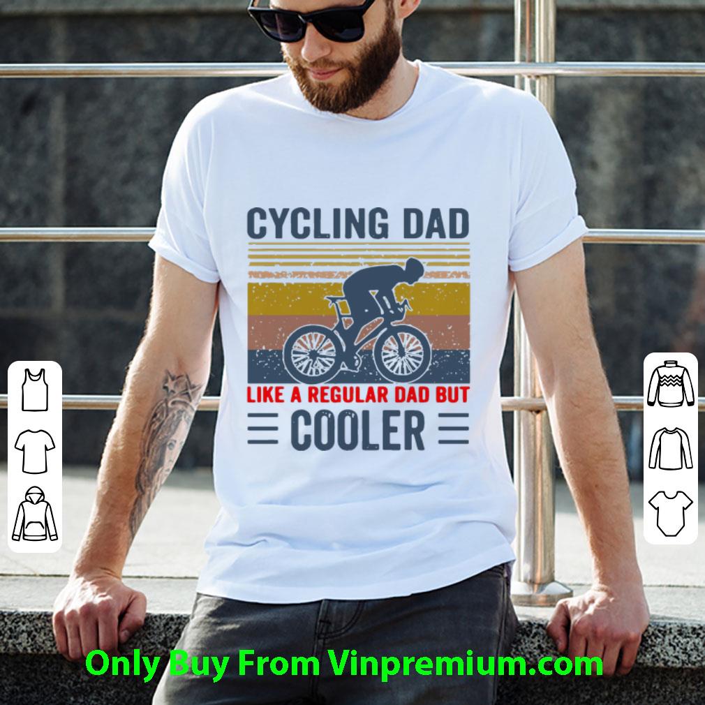 Awesome Vintage Cycling Dad Like A Regular Dad But Cooler shirt