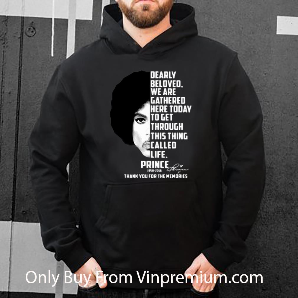 d03ce8de original dearly beloved we are gathered prince 1958 2016 thank you for the memories shirt 4 - Original Dearly Beloved We Are Gathered Prince 1958-2016 Thank You For The Memories shirt