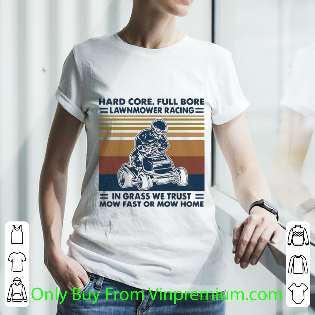 Pretty Vintage Hard Core Full Bore Lawnmower Racing In Grass shirt