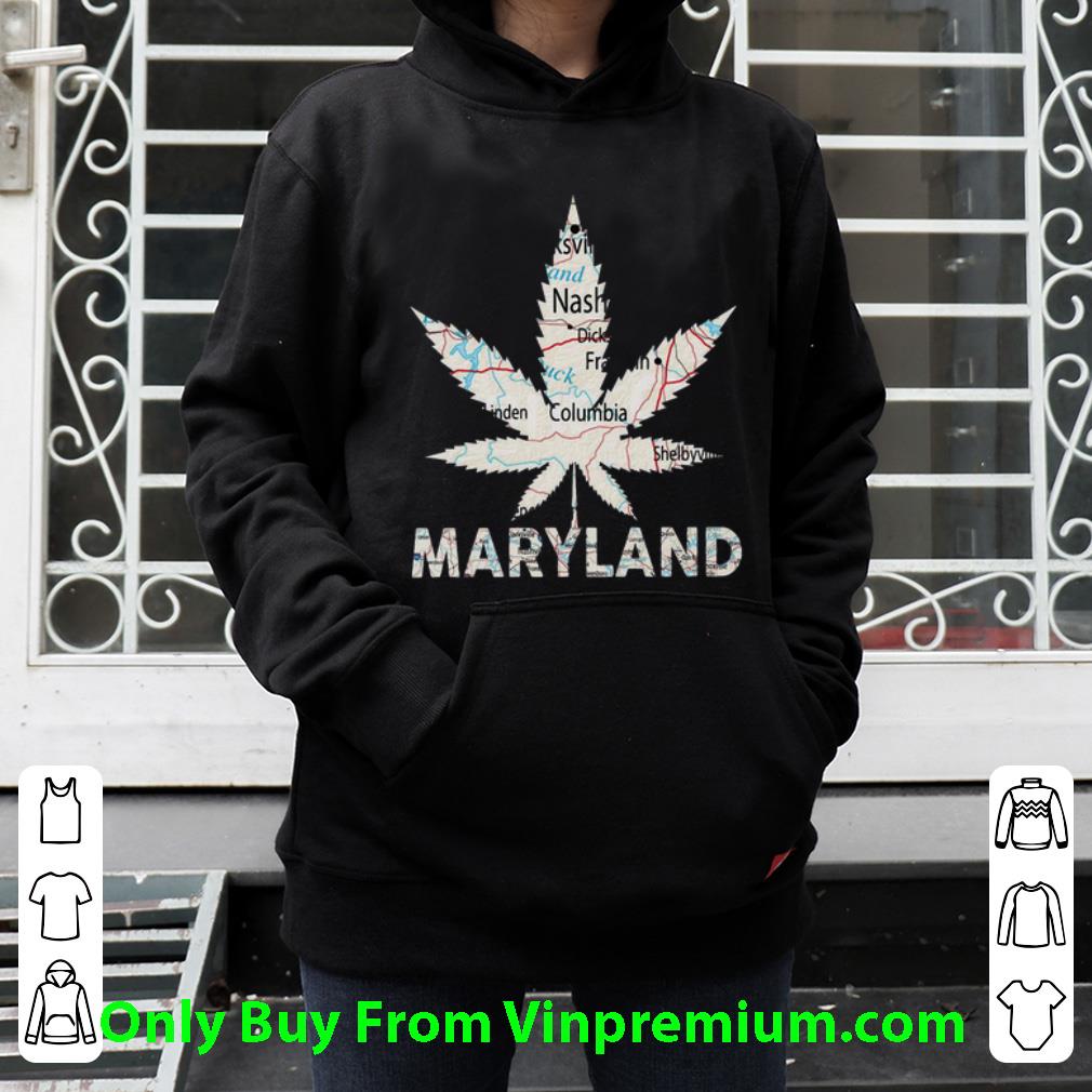 d96ccdce pretty weed marijuana maryland to map shirt 4 - Pretty Weed Marijuana Maryland To Map shirt