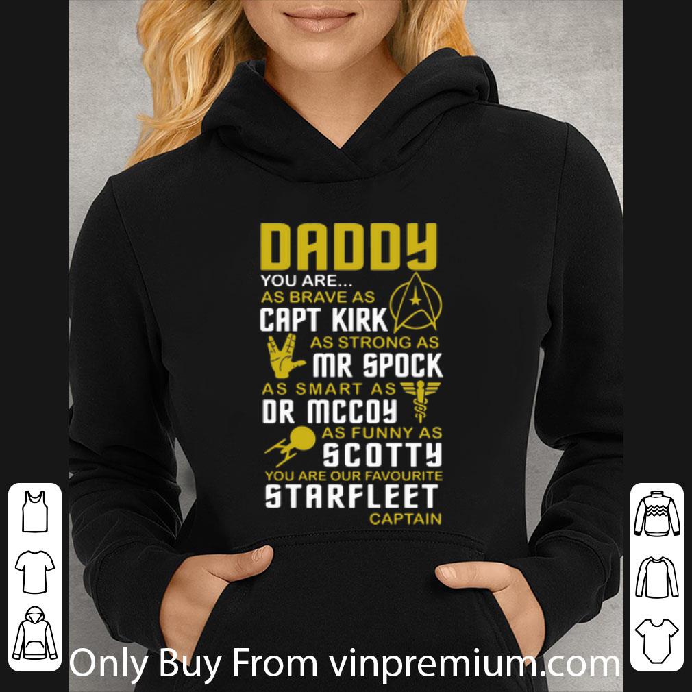 e37c597c original daddy capt kirk mr spock dr mccoy you are our favorite starfleet captain shirt 4 - Original Daddy Capt Kirk Mr Spock Dr Mccoy You Are Our Favorite Starfleet Captain shirt