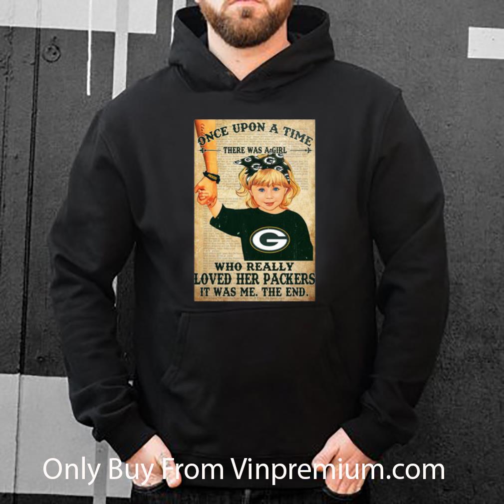 e70e02ba hot once upon a time there was a girl who really loved her packers shirt 4 - Hot Once Upon A Time There Was A Girl Who Really Loved Her Packers shirt