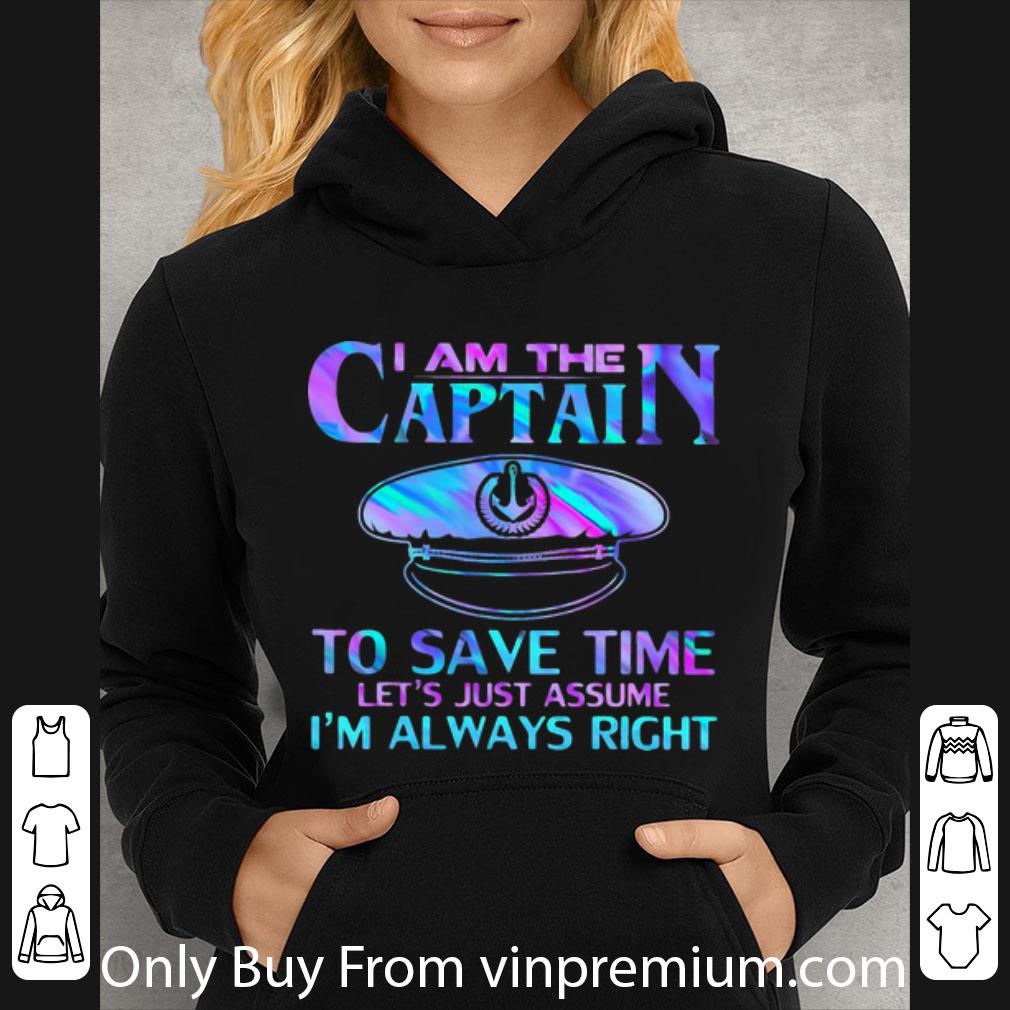 3297dcf4 hot i am the captain to save time let s just assume i m always right shirt 4 - Hot I Am The Captain To Save Time Let’s Just Assume I’m Always Right shirt