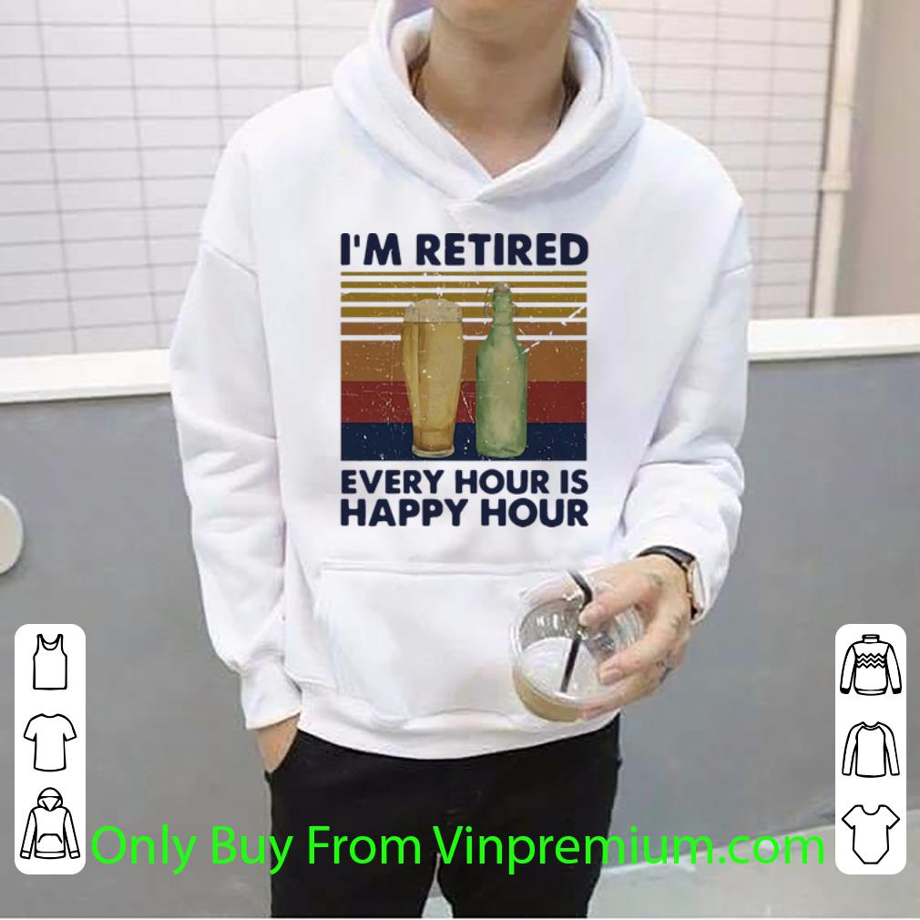 5c859860 original vintage i m retired every hour is happy hour beer shirt 4 - Original Vintage I’m Retired Every Hour Is Happy Hour Beer shirt