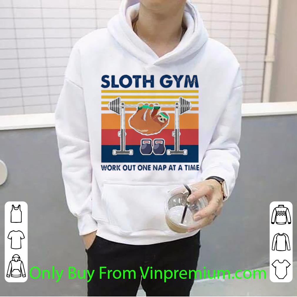 6349204f nice vintage sloth gym work out one nap at a time shirt 4 - Nice Vintage Sloth Gym Work Out One Nap At A Time shirt