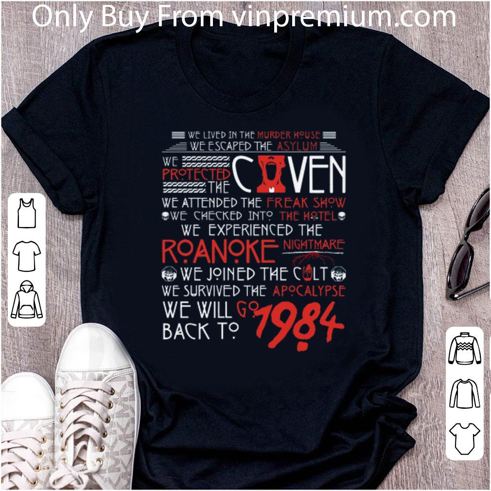 Official We Lived In The Murder House We Escaped The Asylum We Protected Caven shirt