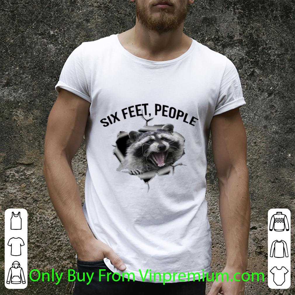 Pretty Racoon Six Feet People Social Distancing shirt