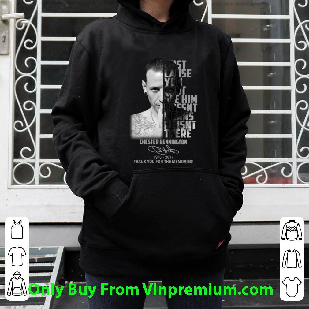 9687b572 nice chester bennington just cause can t see him doesn t means shirt 4 - Nice Chester Bennington Just Cause Can’t See Him Doesn’t Means shirt