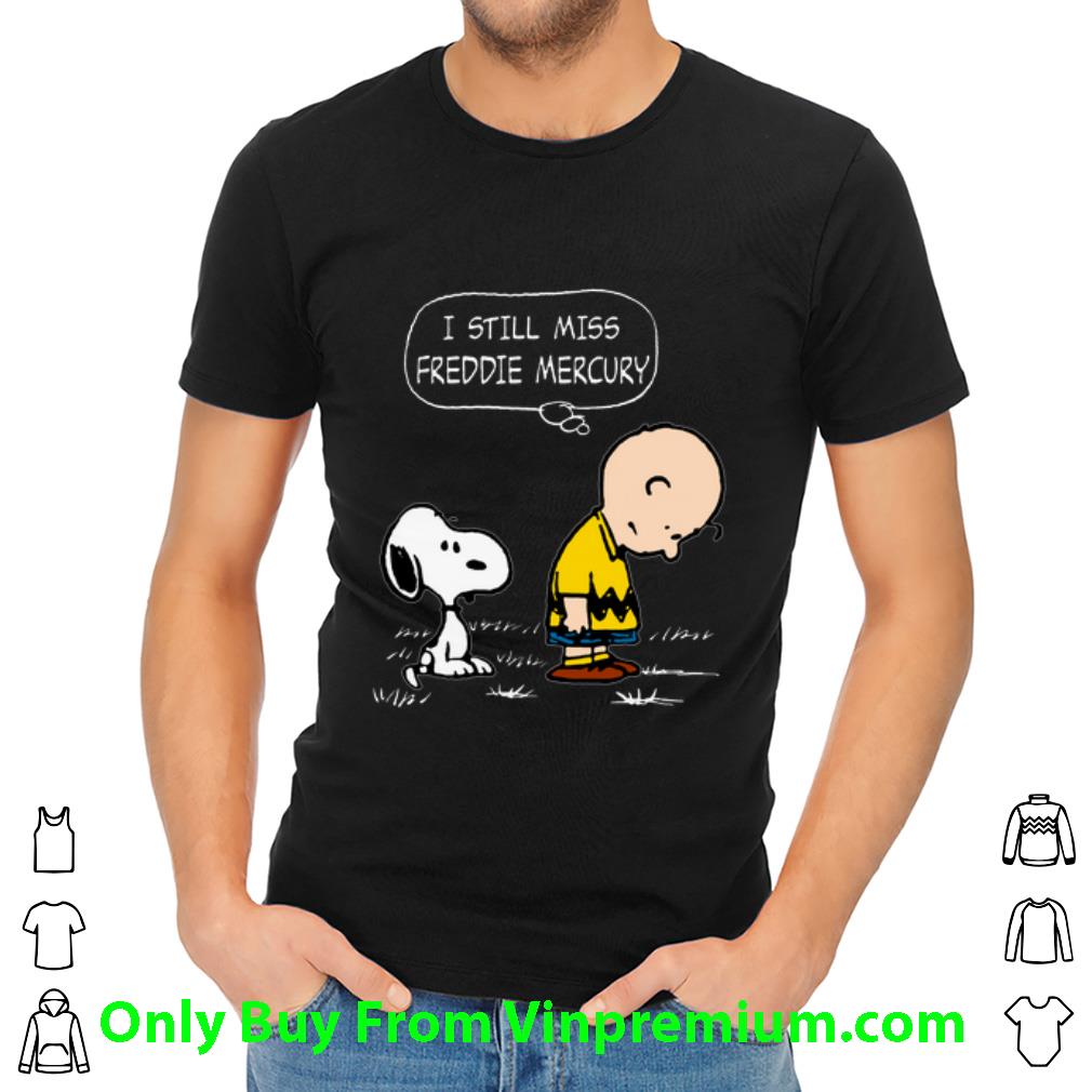 Great Snoopy Charlie Brown I Still Miss Freddie Mercury shirt