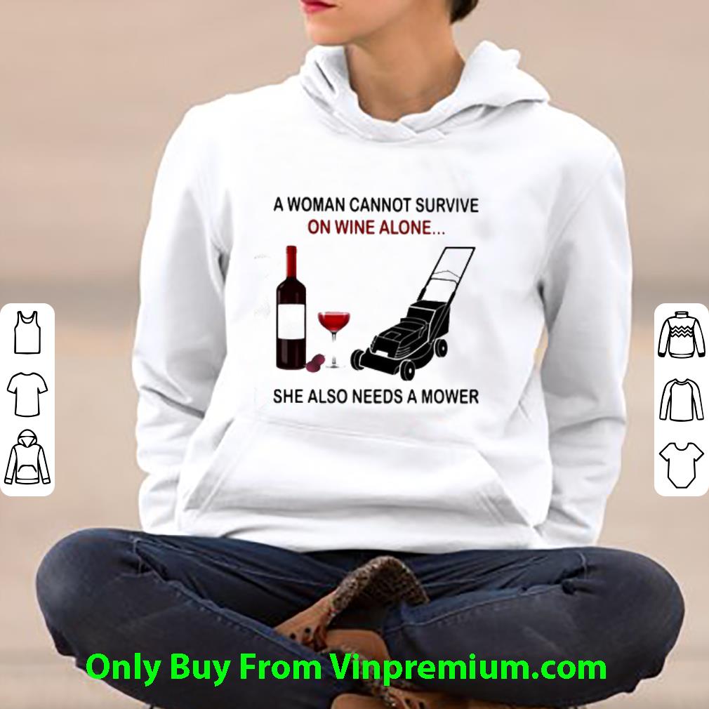 Original A Woman Cannot Survive On Wine Alone She Also Needs A Mower shirt 71bb91bd original a woman cannot survive on wine alone she also needs a mower shirt 4 - Original A Woman Cannot Survive On Wine Alone She Also Needs A Mower shirt