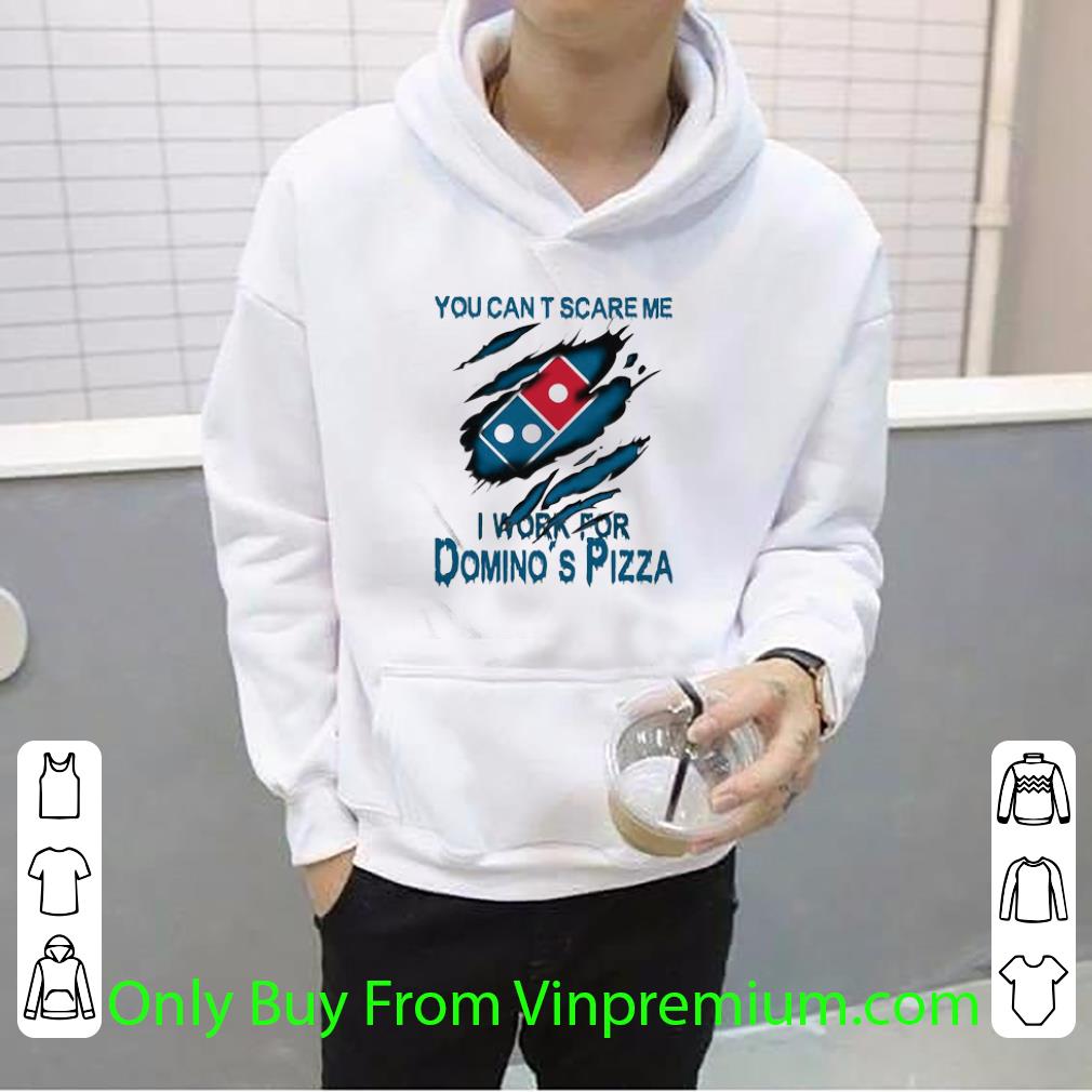 7d52197f great you can t scare me i work for domino s pizza shirt 4 - Great You Can’t Scare Me I Work For Domino’s Pizza shirt