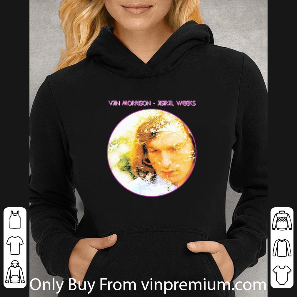 Official Van Morrison Astral Weeks shirt bcd1b433 official van morrison astral weeks shirt 4 - Official Van Morrison Astral Weeks shirt