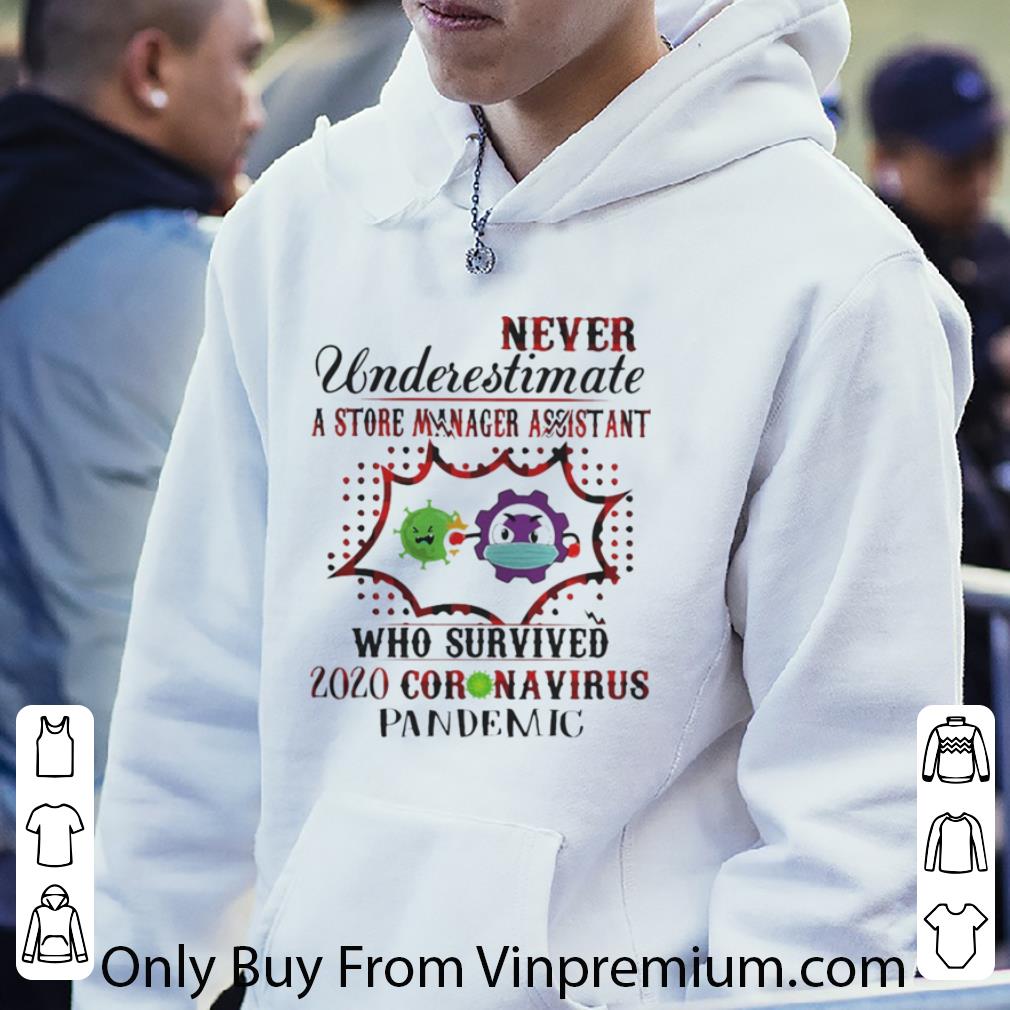 Original Never Underestimate A Store Manager Assistant Who Survived 2020 Coronavirus shirt bd50b714 original never underestimate a store manager assistant who survived 2020 coronavirus shirt 4 - Original Never Underestimate A Store Manager Assistant Who Survived 2020 Coronavirus shirt