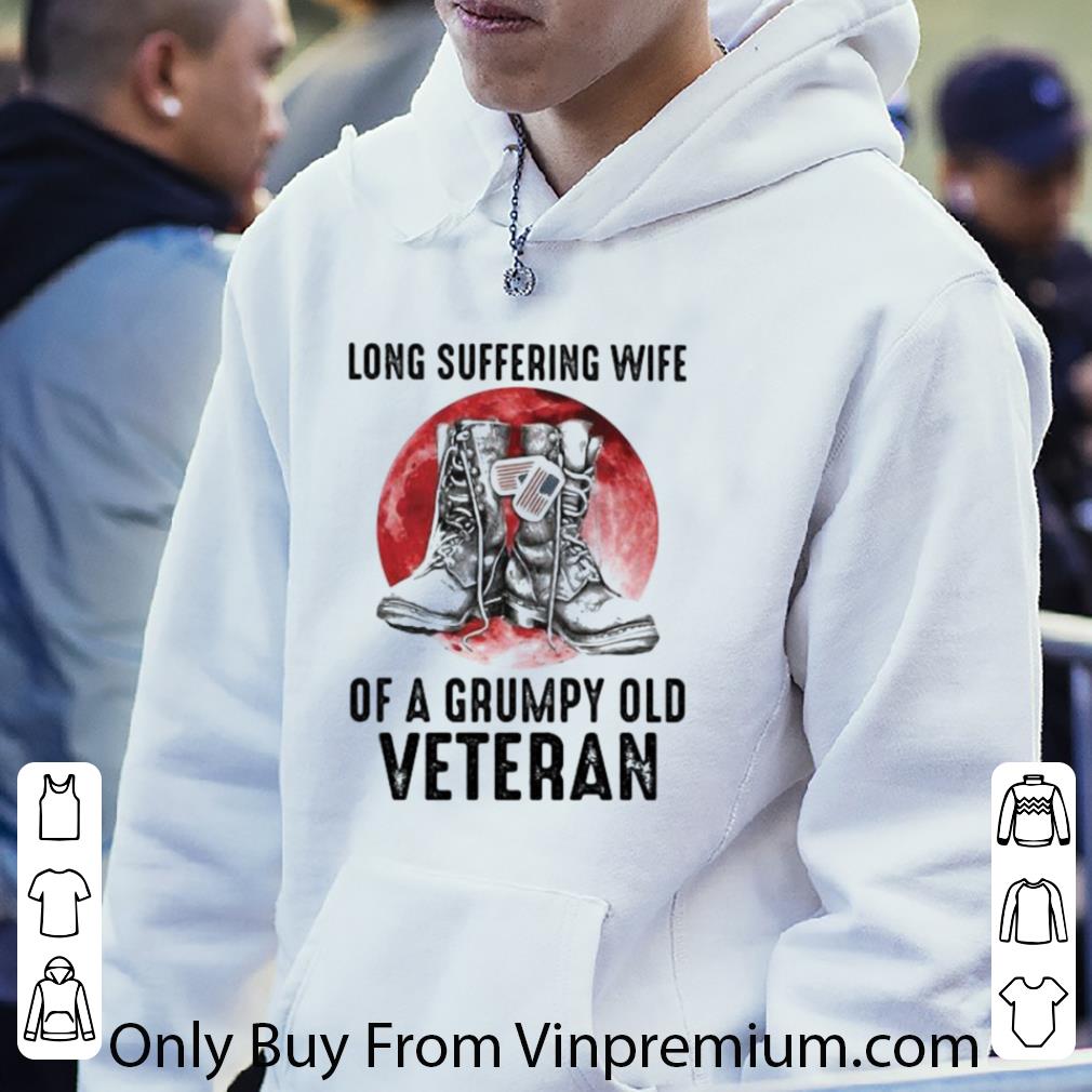 Nice Long Suffering Wife Of A Grumpy Old Veteran Boots Blood Moon shirt 1b9f8f33 nice long suffering wife of a grumpy old veteran boots blood moon shirt 4 - Nice Long Suffering Wife Of A Grumpy Old Veteran Boots Blood Moon shirt