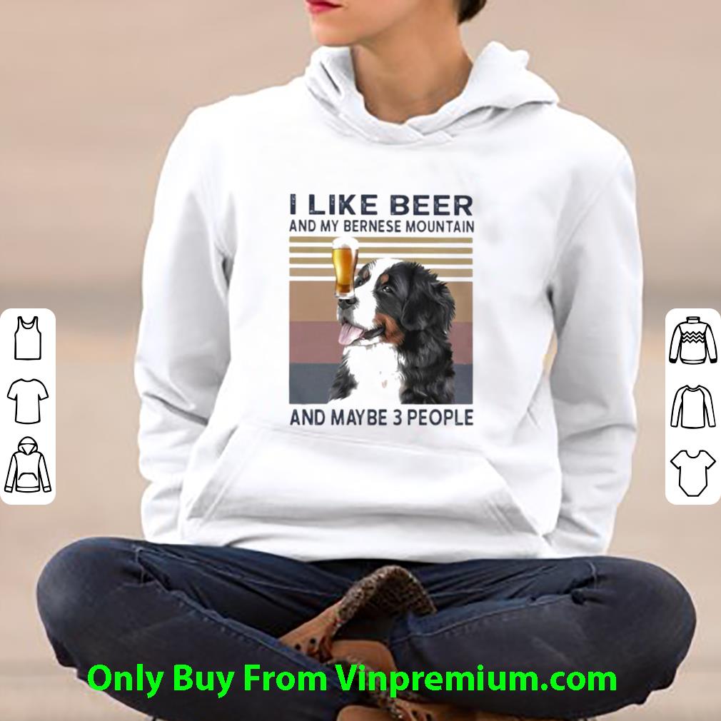 ee3fddbd top vintage i like beer and my bernese mountain and maybe 3 people shirt 4 - Top Vintage I Like Beer And My Bernese Mountain And Maybe 3 People shirt