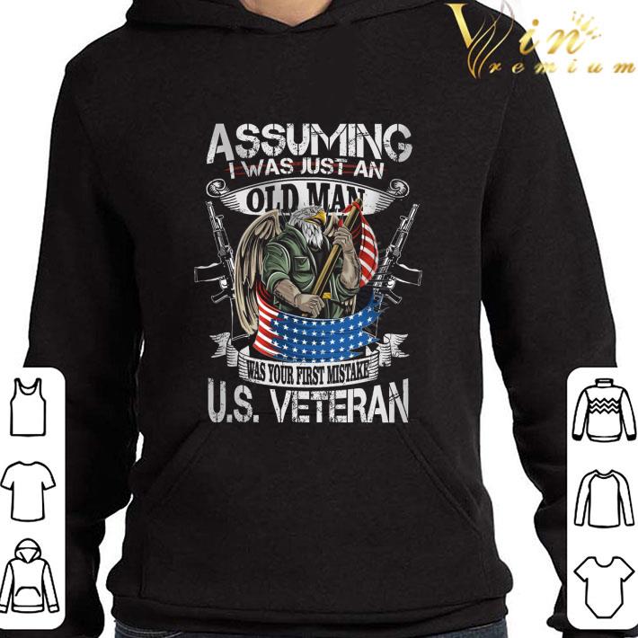 2f0494ea eagle assuming i was just an old man was your first mistake u s veteran shirt 4 - Eagle assuming i was just an old man was your first mistake U.S. Veteran shirt