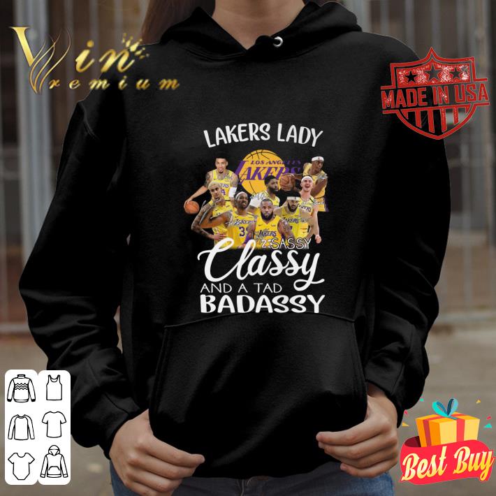 38302068 original los angeles lakers lady sassy classy and a tad badassy signatures shirt 4 - Original Los Angeles Lakers lady sassy classy and a tad badassy signatures shirt