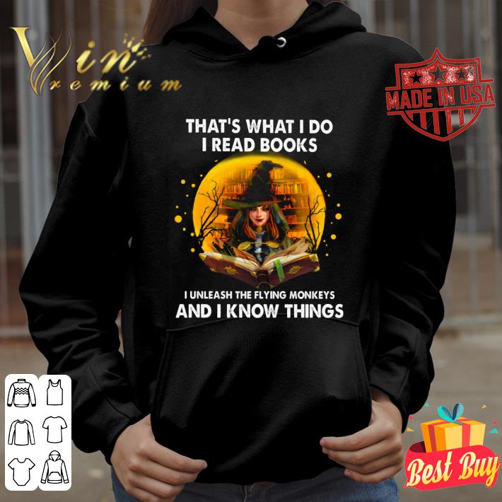 Premium That's what i do i read books i unleash the flying monkeys halloween shirt b7bcf417 premium that s what i do i read books i unleash the flying monkeys halloween shirt 4 - Premium That's what i do i read books i unleash the flying monkeys halloween shirt