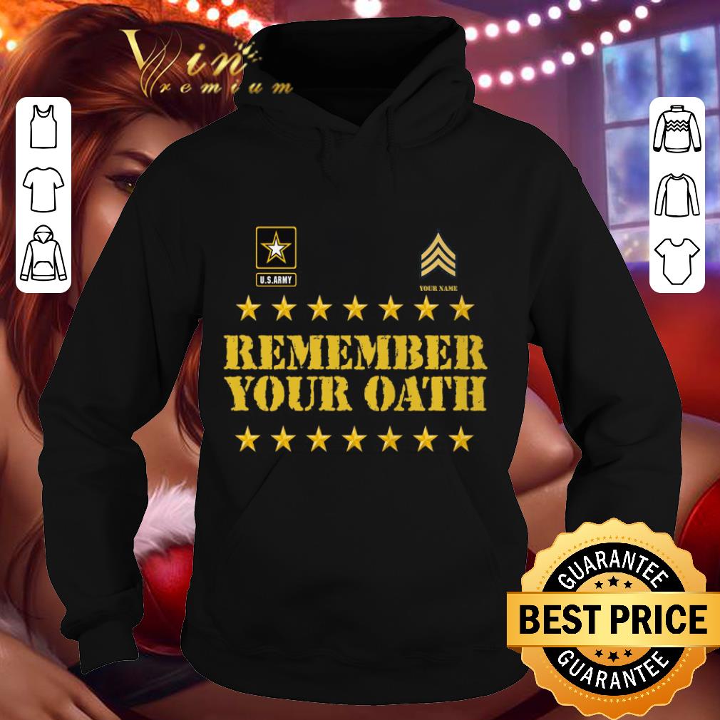 d296d4aa u s army remember your oath your name shirt 4 - U.S.Army Remember Your Oath Your Name shirt