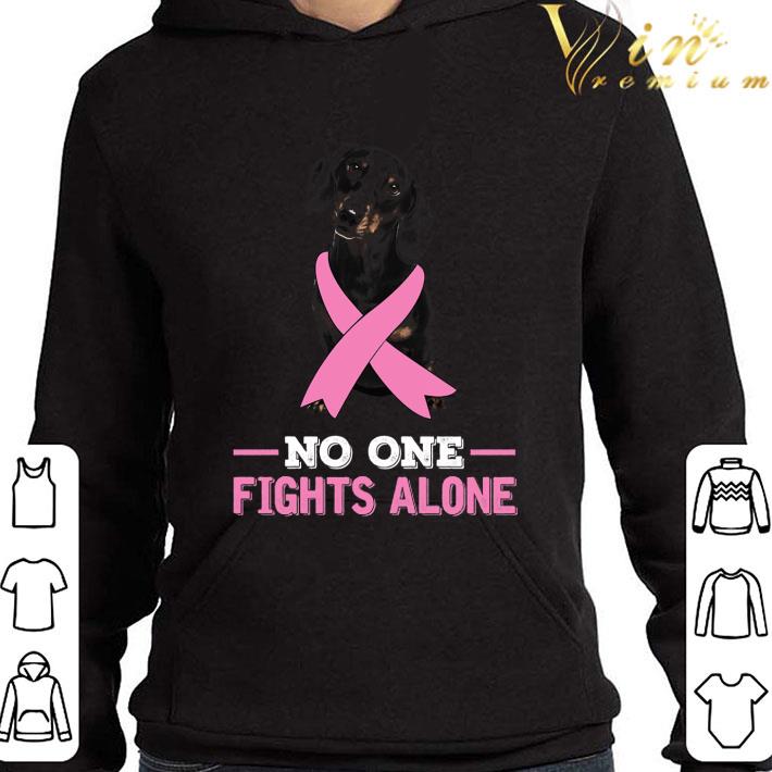 eb670b0a black dachshund breast cancer no one fights alone shirt 4 - Black Dachshund Breast Cancer No One Fights Alone shirt