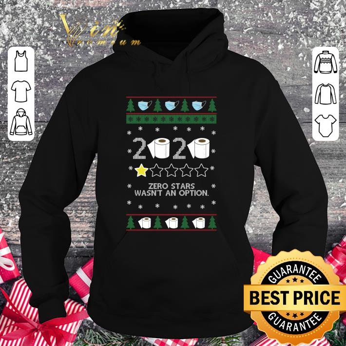1d727877 original 2020 zero stars wasn t an option shirt 4 - Original 2020 zero stars wasn't an option shirt