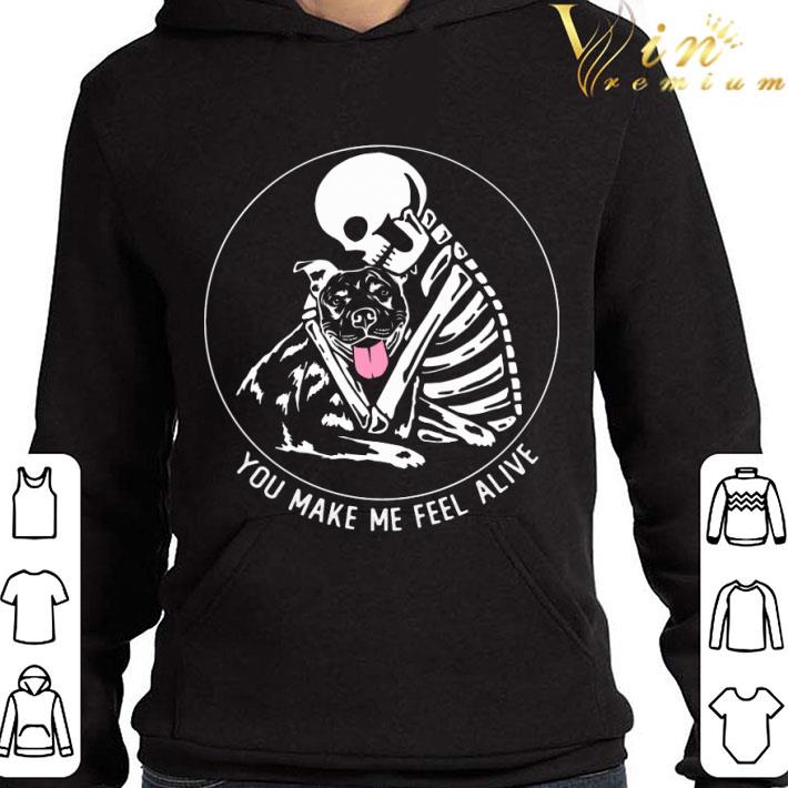 2f24b917 skeleton hug pitbull you make me feel alive shirt 4 - Skeleton Hug Pitbull You Make Me Feel Alive shirt