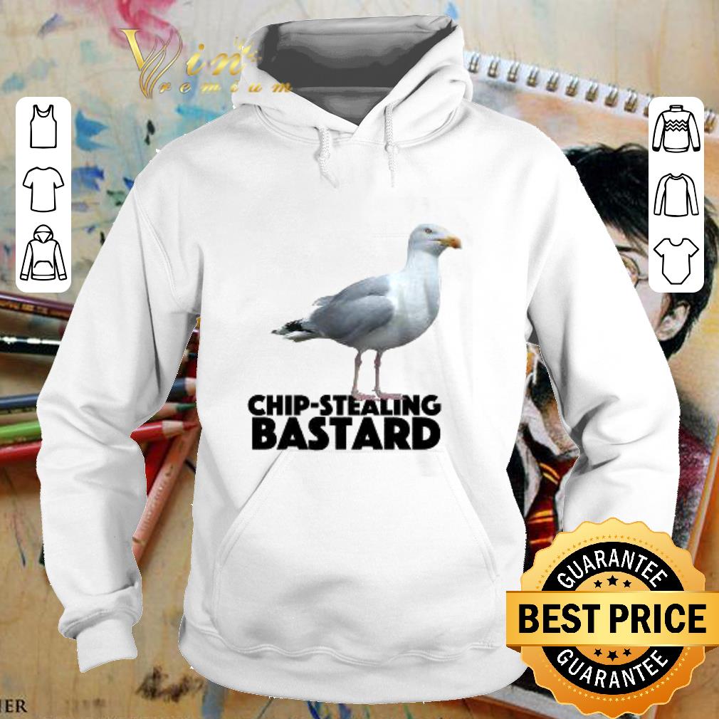 571bb96f best seagull chip stealing bastard shirt 4 - Best Seagull Chip-stealing bastard shirt