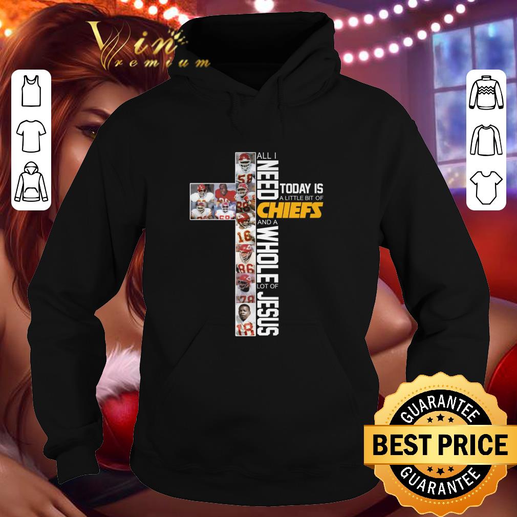Awesome Today is a little bit of Chiefs all I need and a whole lot of jesus1 shirt 5922c896 awesome today is a little bit of chiefs all i need and a whole lot of jesus1 shirt 4 - Awesome Today is a little bit of Chiefs all I need and a whole lot of jesus1 shirt